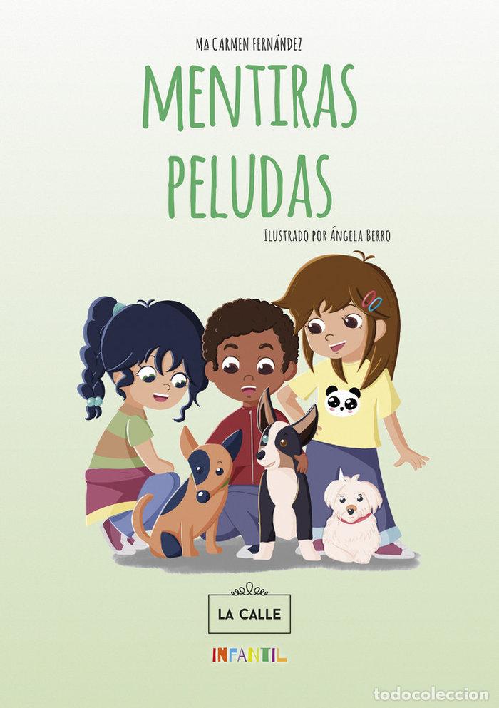 Livros: MENTIRAS PELUDAS - FERNANDEZ, M CARMEN