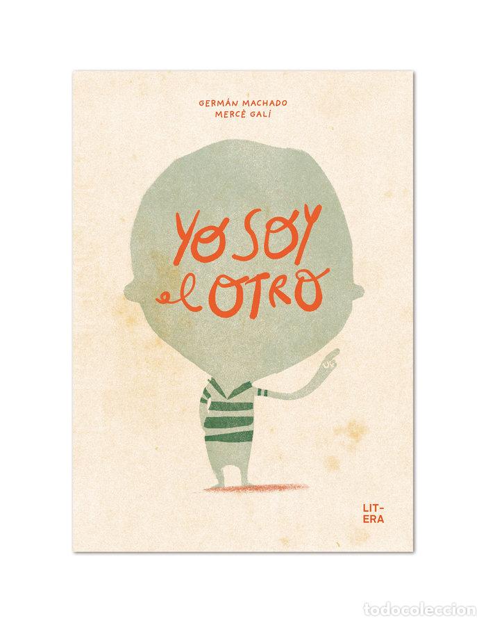Libros: YO SOY EL OTRO - MACHADO, GERMAN