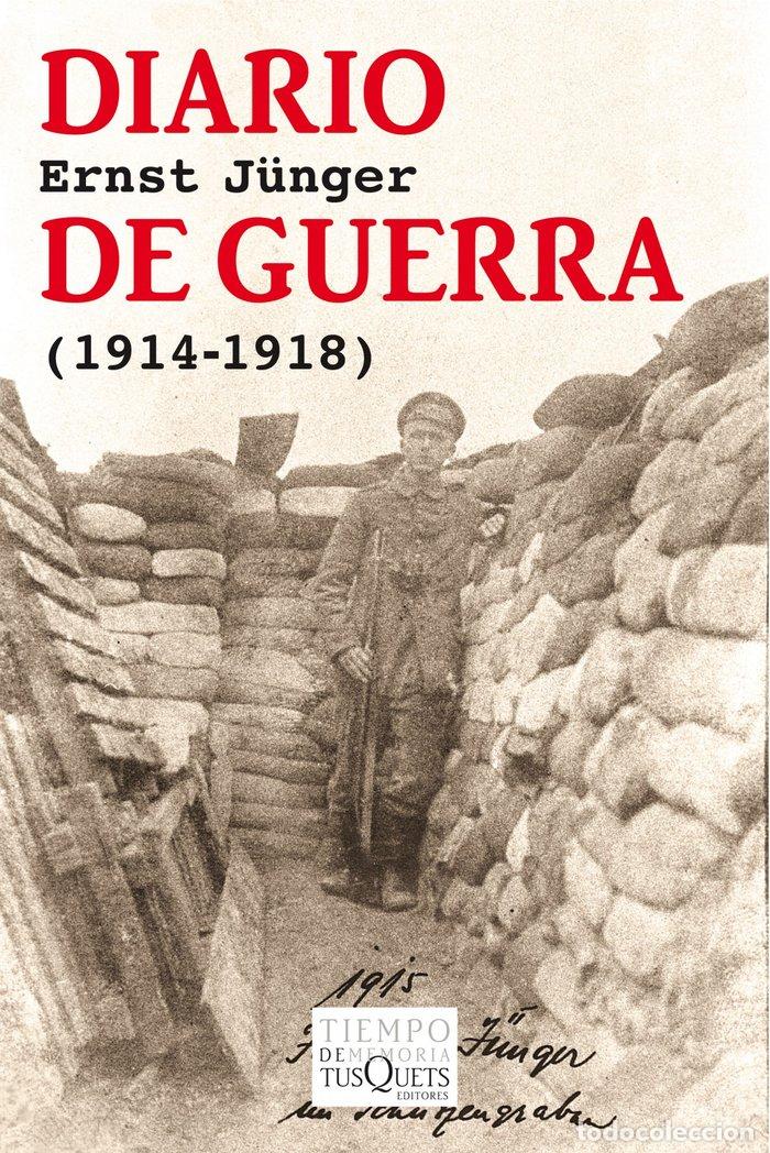 Libros: DIARIO DE GUERRA - JUNGER, ERNST
