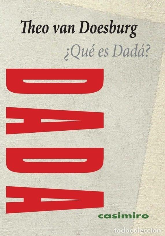 books: QUE ES DADA - VAN DOESBURG, THEO