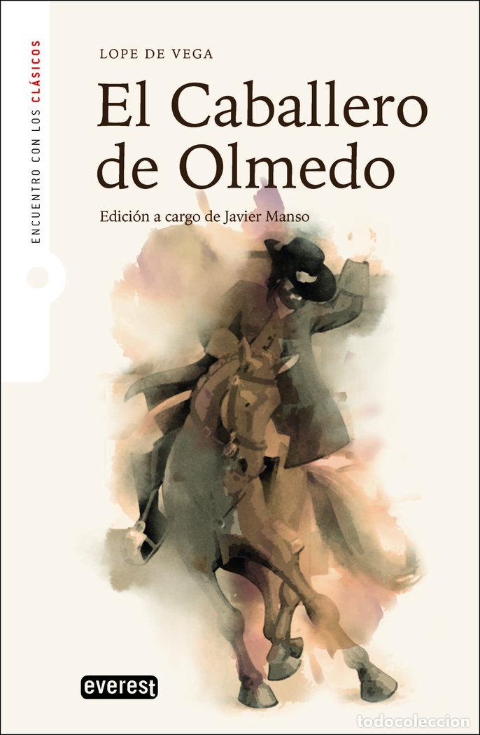 Libros: EL CABALLERO DE OLMEDO ADAPTACION - MANSO OSUNA, JAVIER