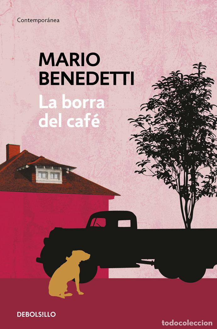 B&uuml;cher: BORRA DEL CAFE,LA - BENEDETTI, MARIO