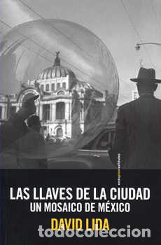 Livros: LLAVES DE LA CIUDAD,LAS - LIDA, DAVID