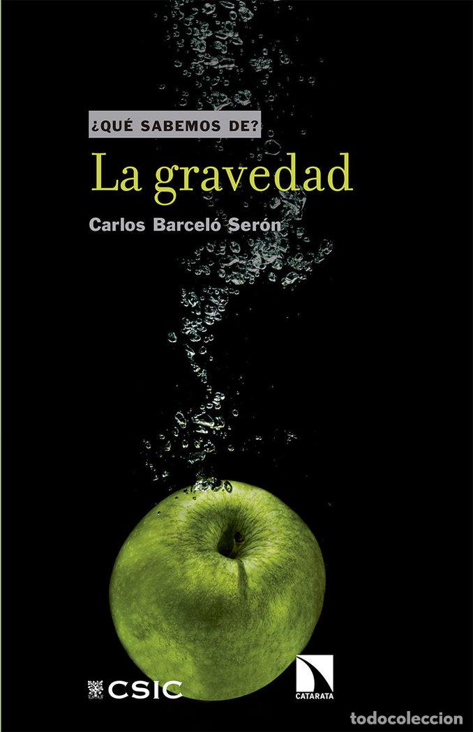 Livros: GRAVEDAD,LA - BARCELO SERON, CARLOS