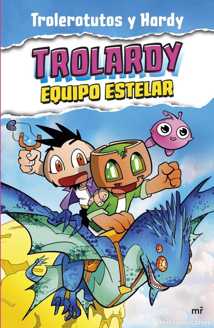 Livros: TROLARDY 5 EQUIPO ESTELAR - TROLEROTUTOS Y HARDY