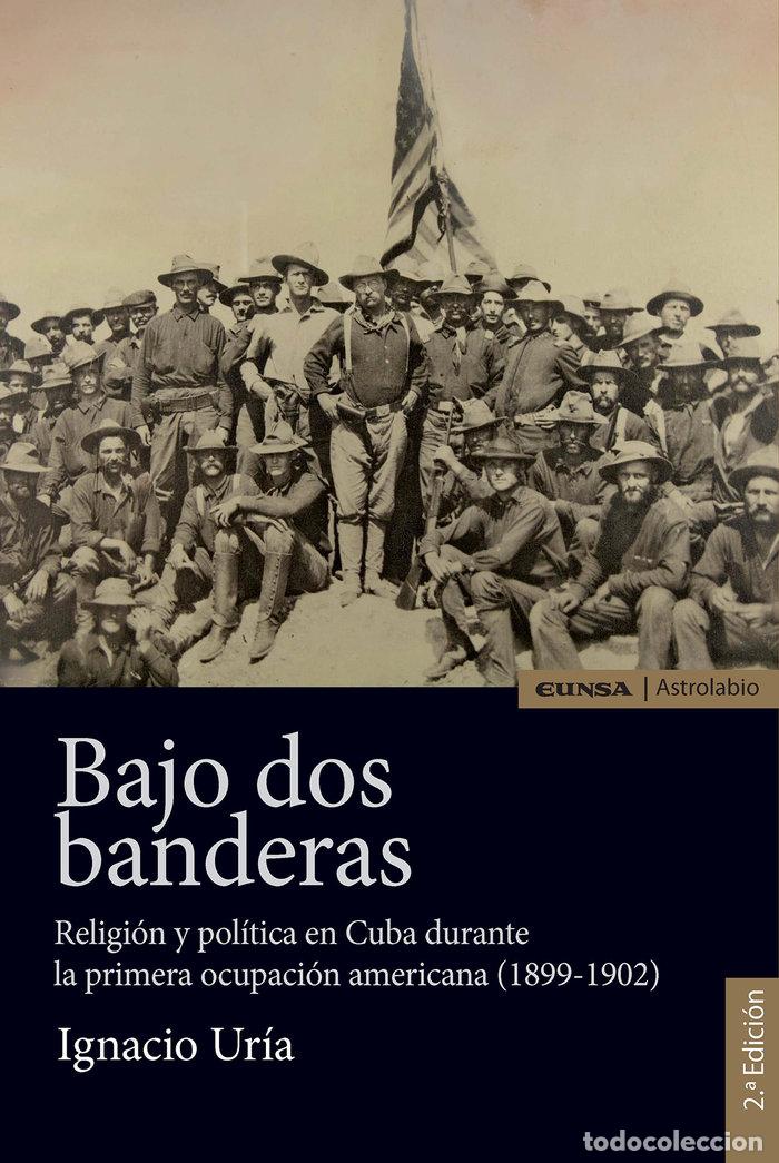 Livros: BAJO DOS BANDERAS - URIA RODRIGUEZ, IGNACIO