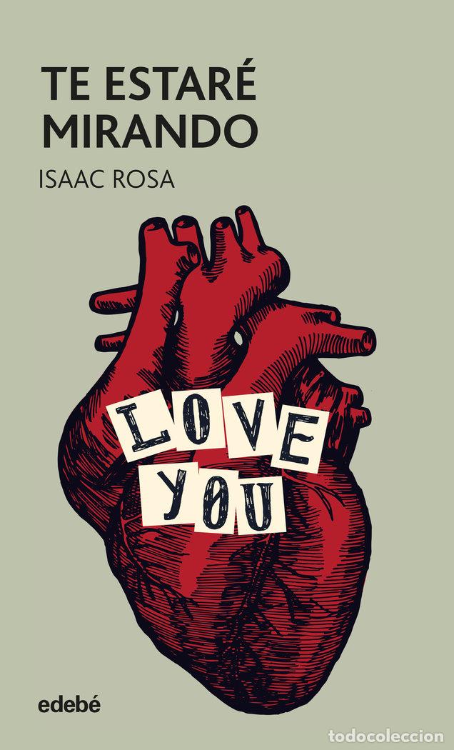 Livros: TE ESTARE MIRANDO - ROSA CAMACHO, ISAAC