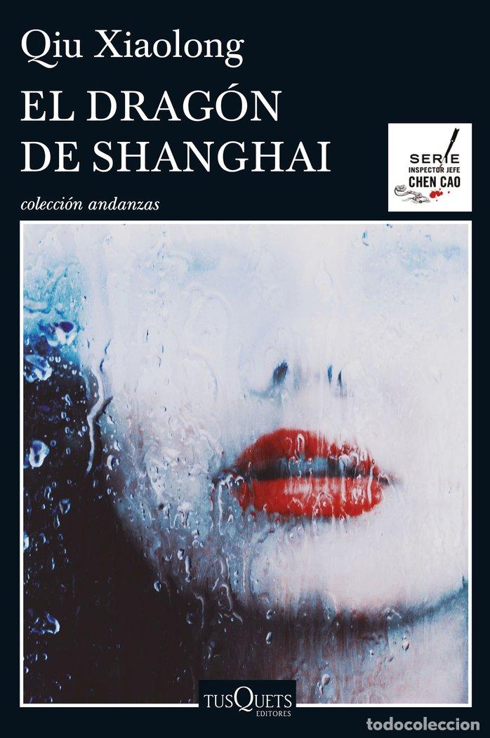 Livros: DRAGON DE SHANGHAI,EL - XIAOLONG, QIU