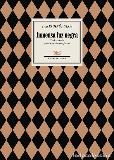 Libros: INMENSA LUZ NEGRA - SINOPULOS, TAKIS