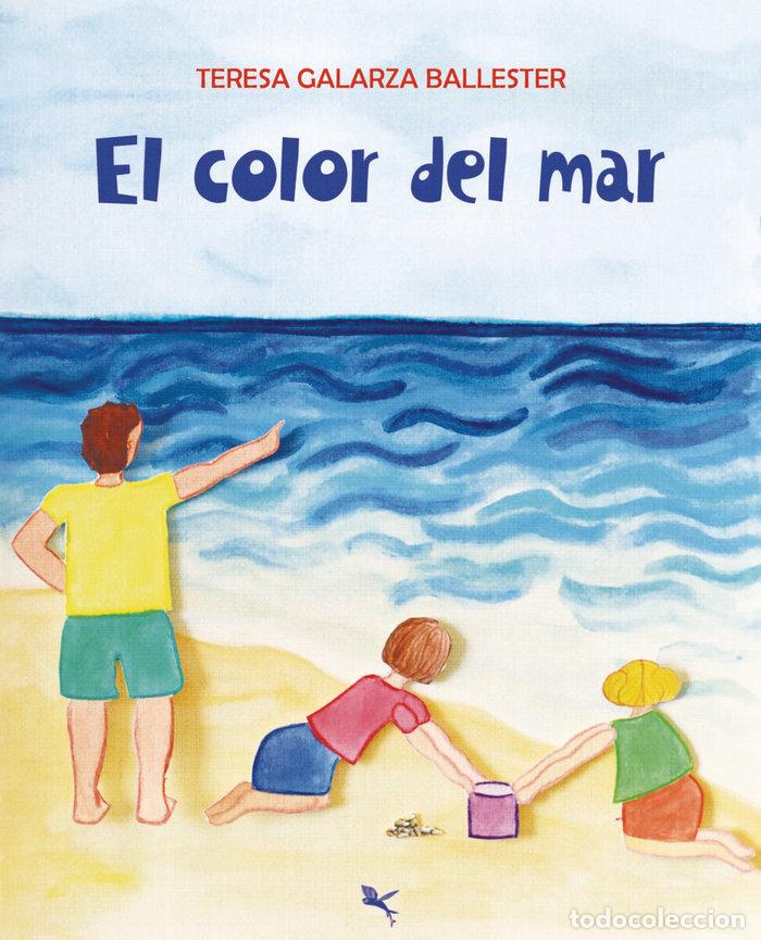 Libros: EL COLOR DEL MAR - GALARZA BALLESTER, TERESA