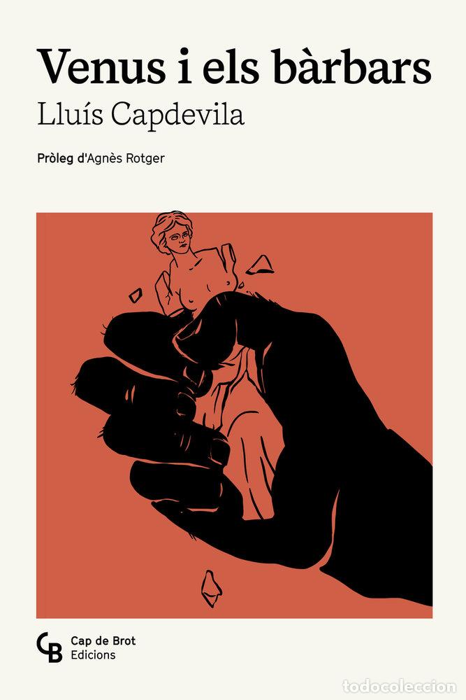 Libri: VENUS I ELS BARBARS - CAPDEVILA I VILALLONGA, LLUIS