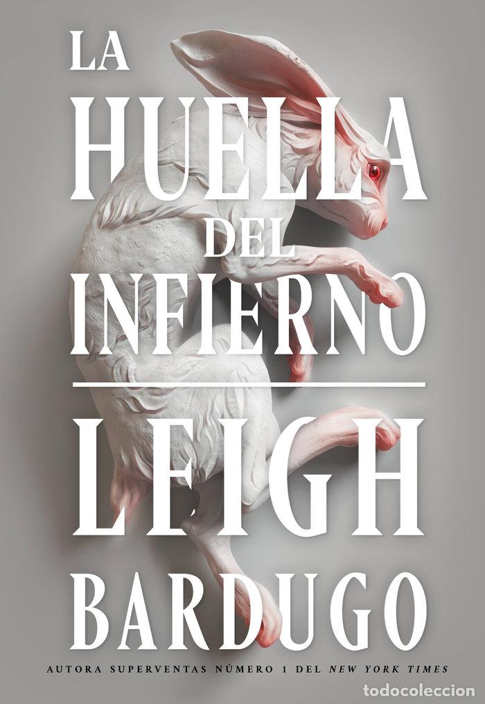 Libros: HUELLA DEL INFIERNO,LA - BARDUGO, LEIGH