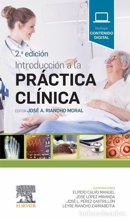 Libros: INTRODUCCION A LA PRACTICA CLINICA 2&ordf; ED - RIANCHO MORAL