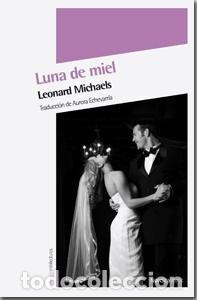Libros: LUNA DE MIEL - MICHAELS, LEONARD