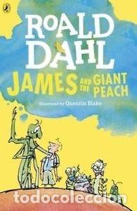Libros: ROALD DAHL JAMES AND THE GIANT PEACH - AA.VV