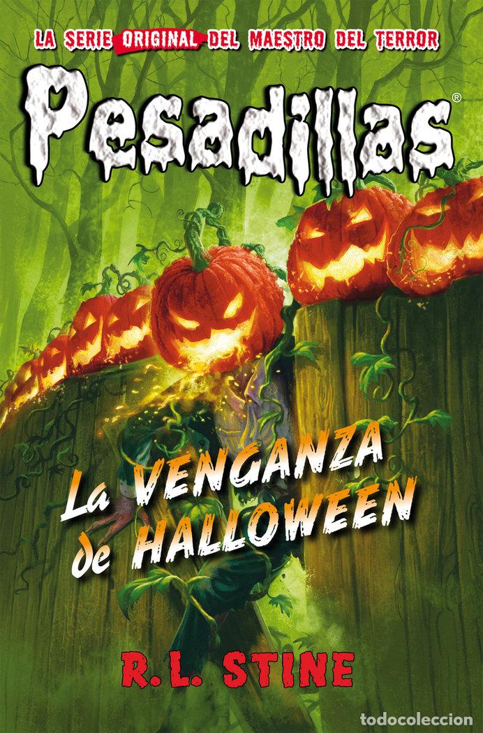 Libri: PESADILLAS 29 LA VENGANZA DE HALLOWEEN - STINE, R L