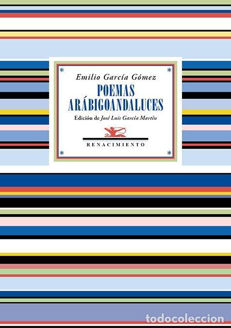 Libros: POEMAS ARABIGOANDALUCES - GARCIA GOMEZ, EMILIO