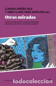 Libros: OTRAS MIRADAS - JARE&Ntilde;O GILA, CLAUDIA