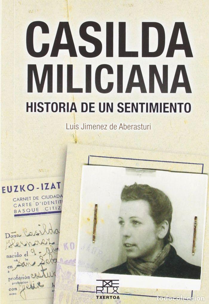 B&uuml;cher: CASILDA MILICIANA - JIMENEZ DE ABERASTURI CORTA, LUIS