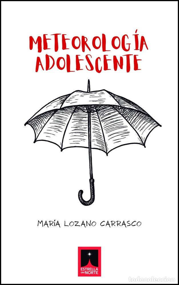 B&uuml;cher: METEOROLOGIA ADOLESCENTE - LOZANO CARRASCO, MARIA