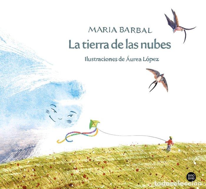 books: LA TIERRA DE LAS NUBES - MARIA BARBAL