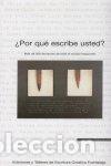 books: POR QUE ESCRIBE USTED - YEPES, CECILIA