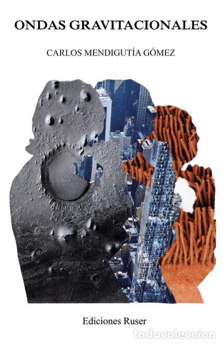 books: ONDAS GRAVITACIONALES - CARLOS MENDIGUTIA GOMEZ