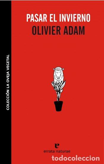 books: PASAR EL INVIERNO - ADAM, OLIVIER