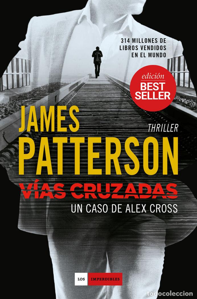 books: VIAS CRUZADAS - JAMES PATTERSON