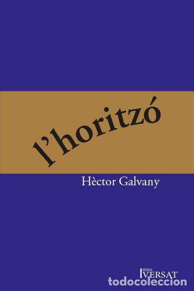 Libri: LHORITZO - GALVANY ABAD, H&Ocirc;CTOR