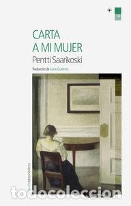 Libri: CARTA A MI MUJER - SAARIKOSKI, PENTTI