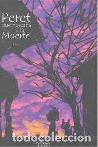 Libros: PERET QUE BUSCABA A LA MUERTE - ZAR