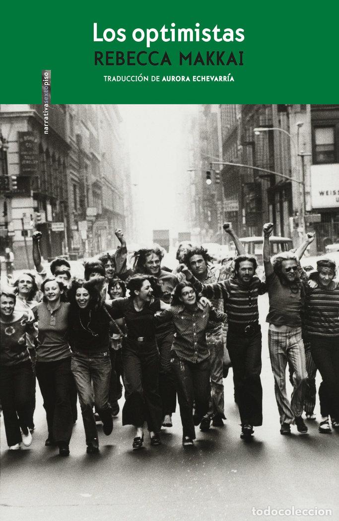 Libros: LOS OPTIMISTAS - MAKKAI, REBECCA