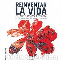 Libros: REINVENTAR LA VIDA - AA.VV.