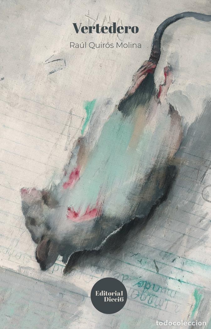 B&uuml;cher: VERTEDERO - QUIROS MOLINA, RAUL