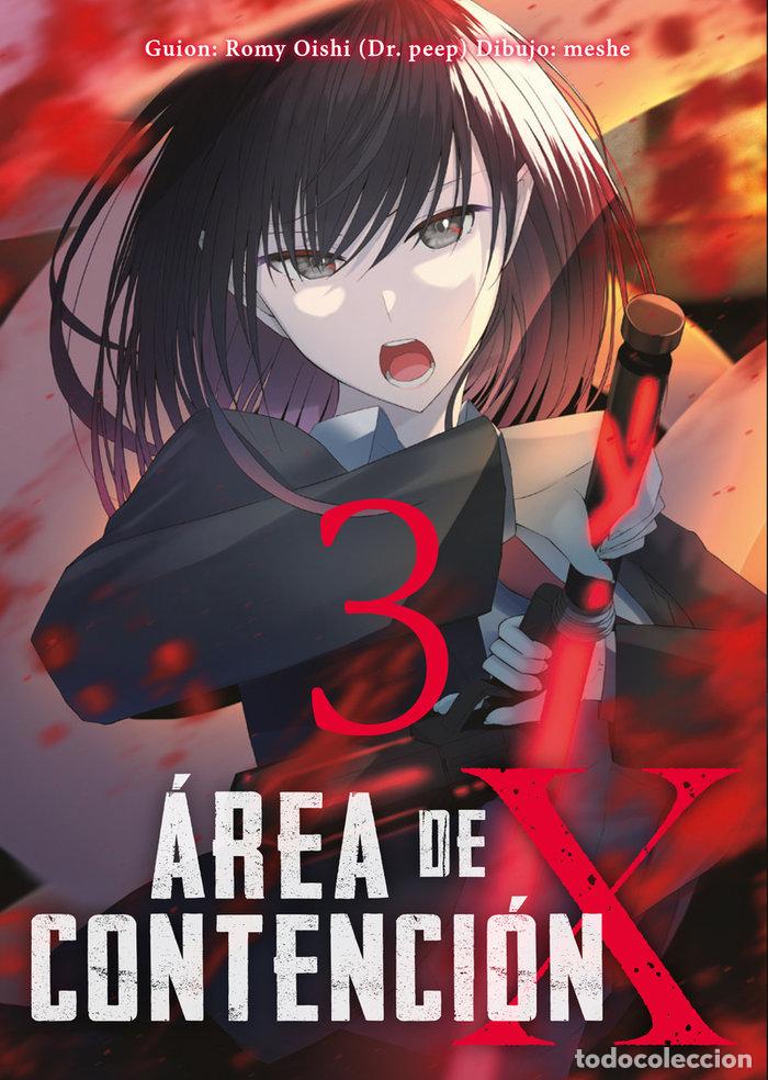 Libros: AREA DE CONTENCION X-3 - OISHI, ROMY