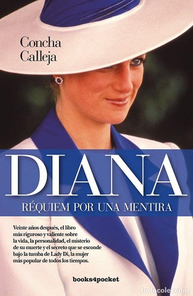 Libros: DIANA REQUIEM POR UNA MENTIRA B4P - CALLEJA, CONCHA