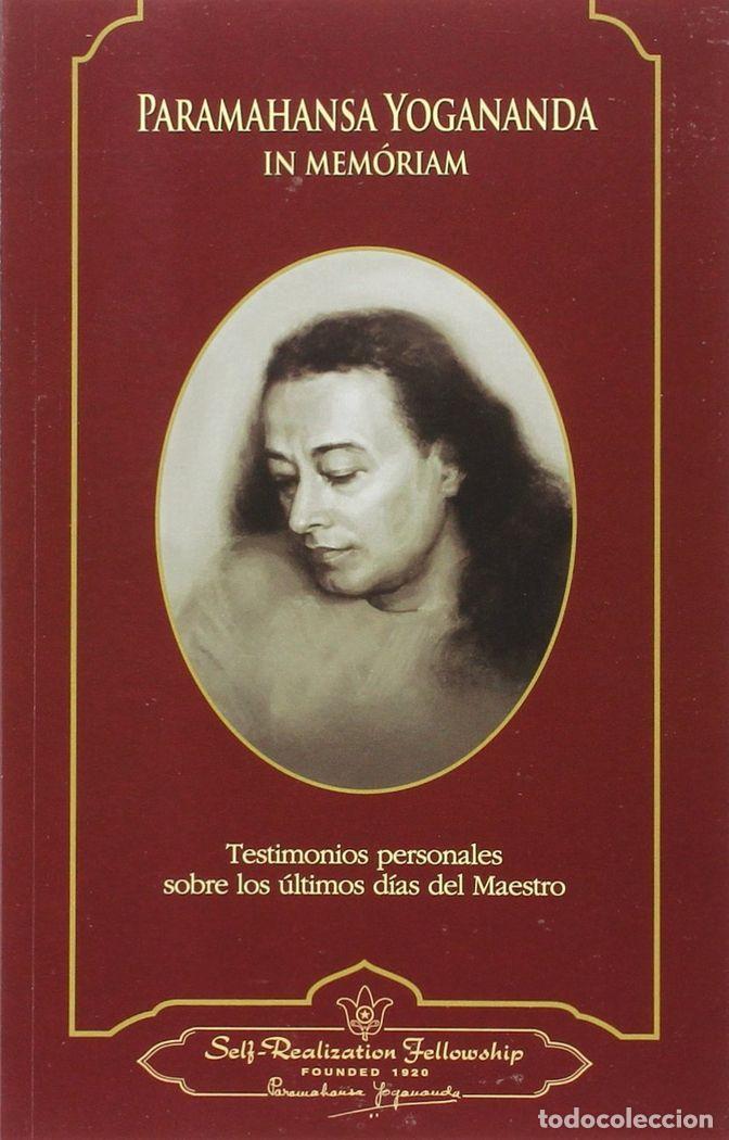 Libros: PARAMAHANSA YOGANANDA IN MEMORIAM - YOGANANDA, PARAMAHANSA