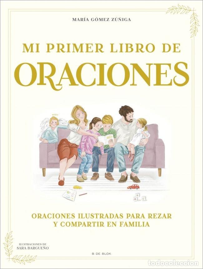 Livros: MI PRIMER LIBRO DE ORACIONES - GOMEZ ZU&Ntilde;IGA, MARIA