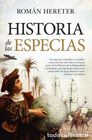 Livros: HISTORIA DE LAS ESPECIAS - HERETER, ROMAN