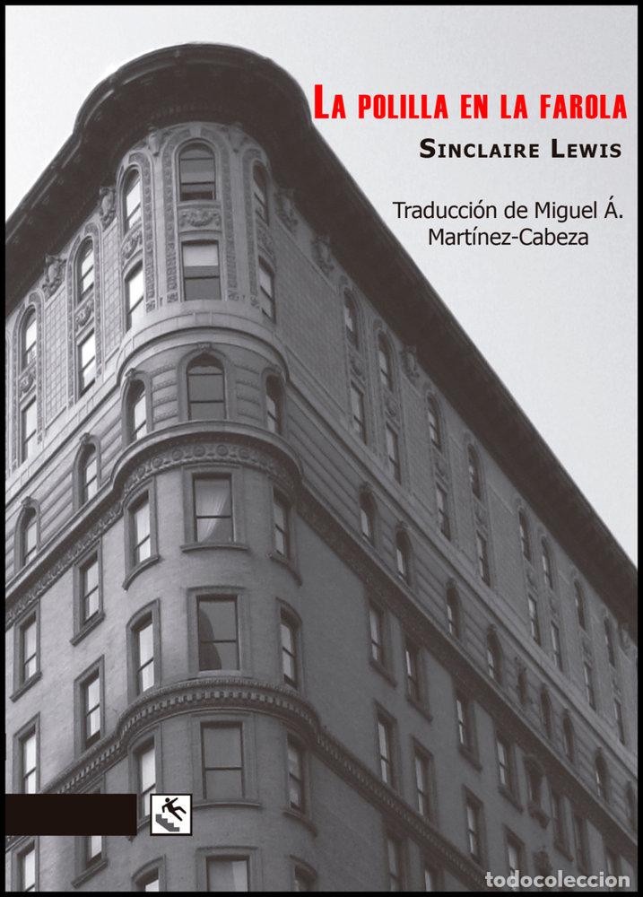 Libros: POLILLA EN LA FAROLA,LA - LEWIS, SINCLAIR