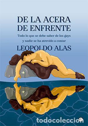 Libros: DE LA ACERA DE ENFRENTE - ALAS, LEOPOLDO