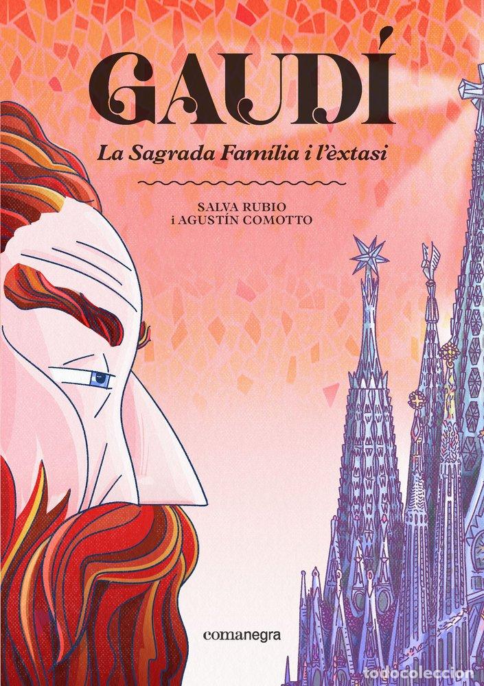 Libros: GAUDI LA SAGRADA FAMILIA I L'EXTASI - RUBIO, SALVA