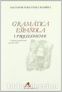 Libros: GRAMATICA ESPA&Ntilde;OLA PROLEGOMENOS - GUTIERREZ ORDO&Ntilde;EZ