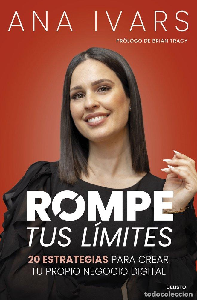 Livres: ROMPE TUS LIMITES - ANA IVARS