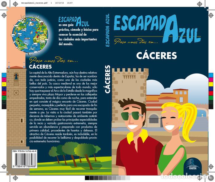Livros: CACERES ESCAPADA AZUL - CABRERA NAVARRO, DANIEL