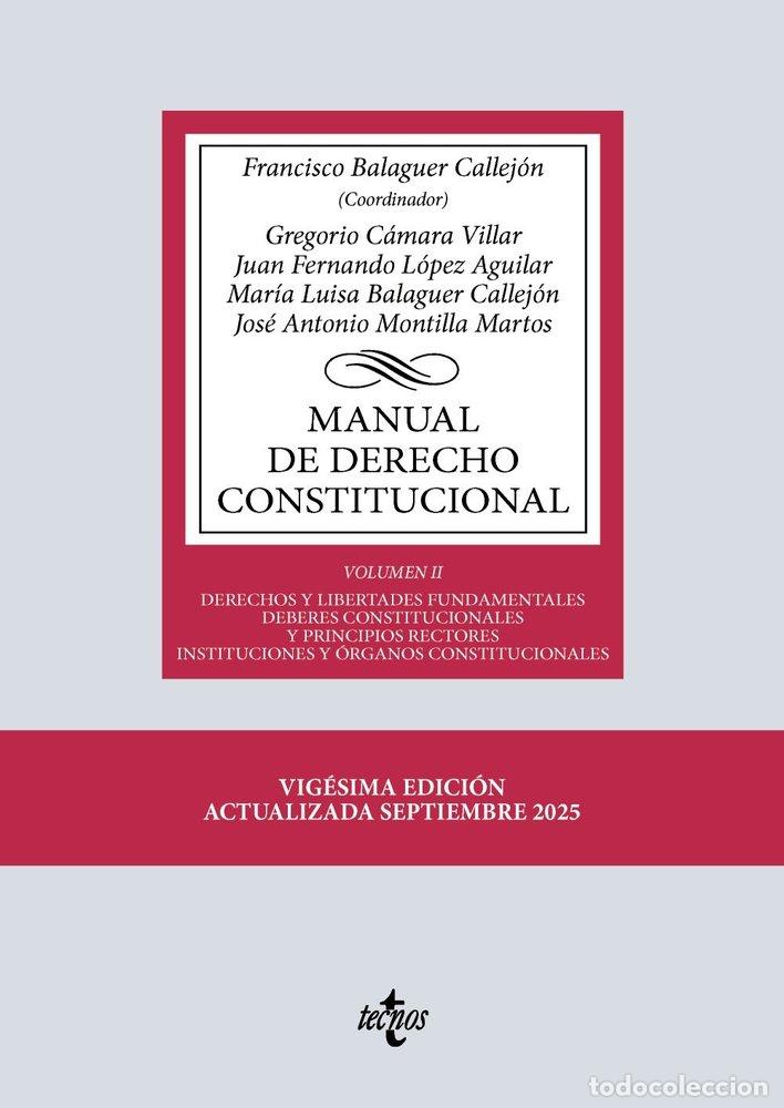 Livros: MANUAL DE DERECHO CONSTITUCIONAL - BALAGUER CALLEJON, FRANCISCO
