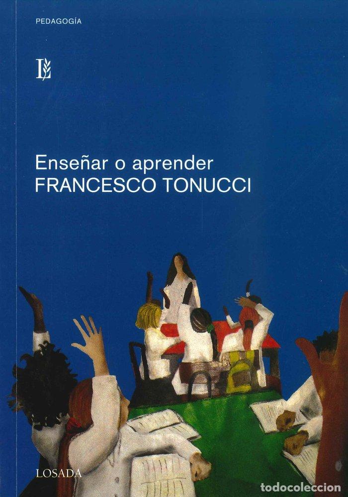 books: ENSE&Ntilde;AR O APRENDER - TONUCCI, FRANCESCO