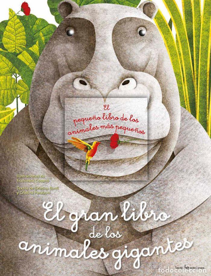 books: GRAN LIBRO DE LOS ANIMALES GIGANTES EL P - BANFI, CRISTINA