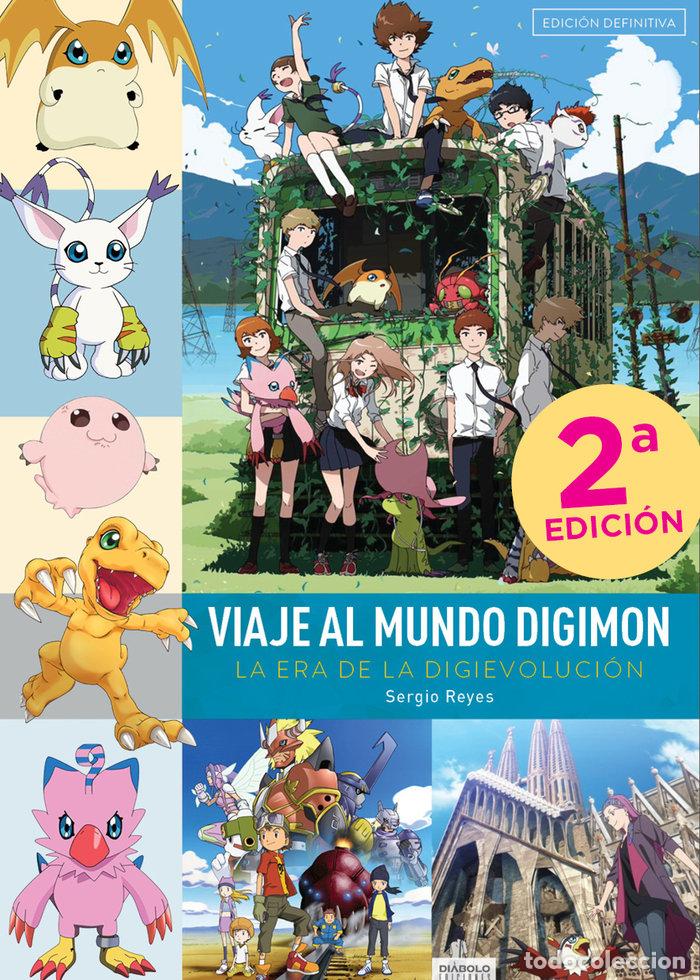 Libros: VIAJE AL MUNDO DIGIMON LA ERA DE LA DIGIEVOLUCION EDICION D - SERGIO REYES
